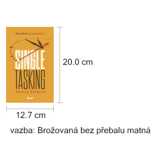 Kniha Single tasking - Ako...